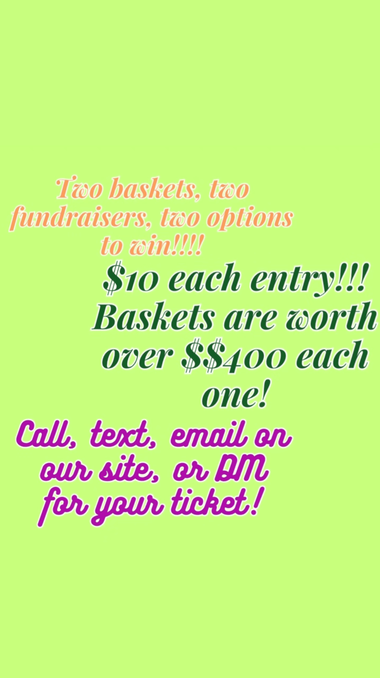 The Wait Is Over!!!!! — Basket Fundraiser!
